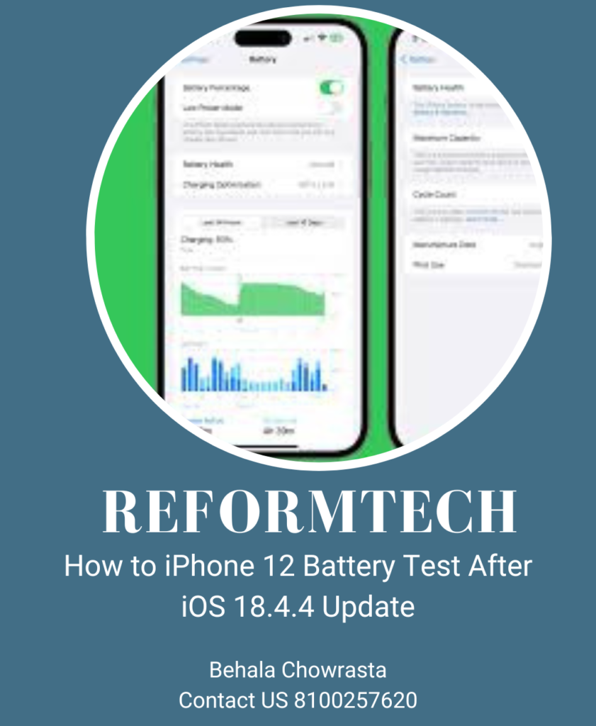 How to iPhone 12 Battery Test After iOS 18.4.4 Update